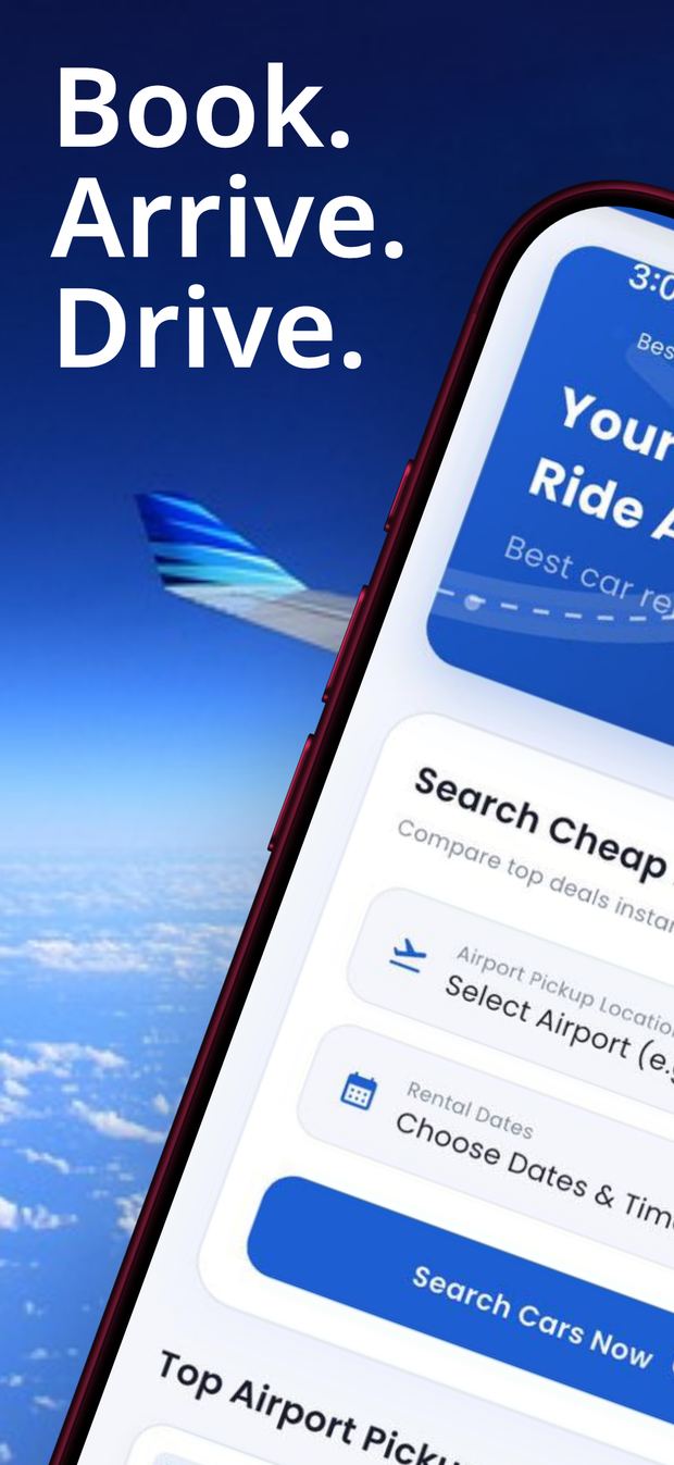 The Airport Car Rentals app home screen over a blue sky, with the tagline Book. Arrive. Drive. and a search panel for airport pick-up location and rental dates.